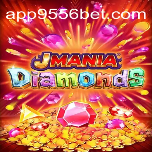 Explore the Dazzling World of JManiaDiamonds: The Top Choice at 9556BET.COM Oficial Slots Brasil #1