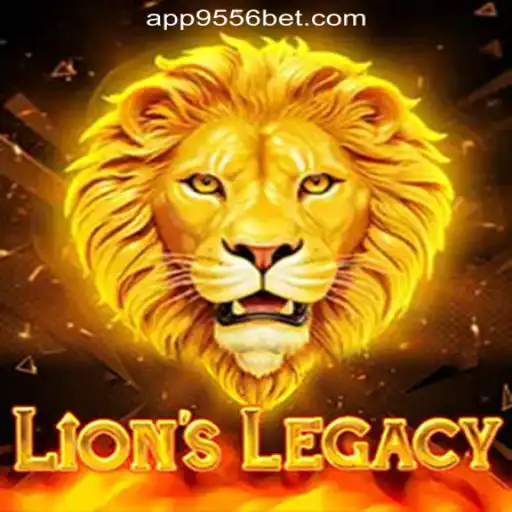 Discover the Thrills of LionsLegacy: The Premier Slot Game by 9556BET.COM Oficial Slots Brasil #1