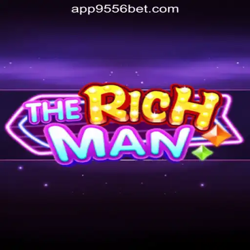 Exploring TheRichMan: The Premier Slots Game by 9556BET.COM Oficial Slots Brasil #1
